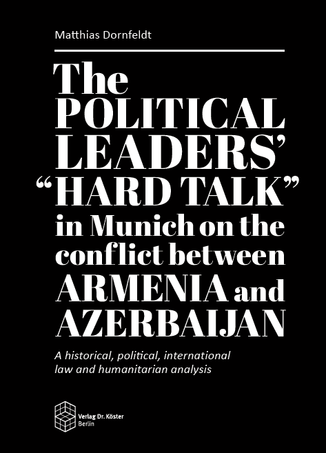 Cover - Dornfeldt - The political leaders’ “hard talk” between Armenia and Azerbaijan - ISBN 978-3-89574-994-0